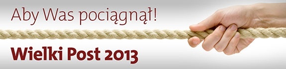 Wielki Post 2013